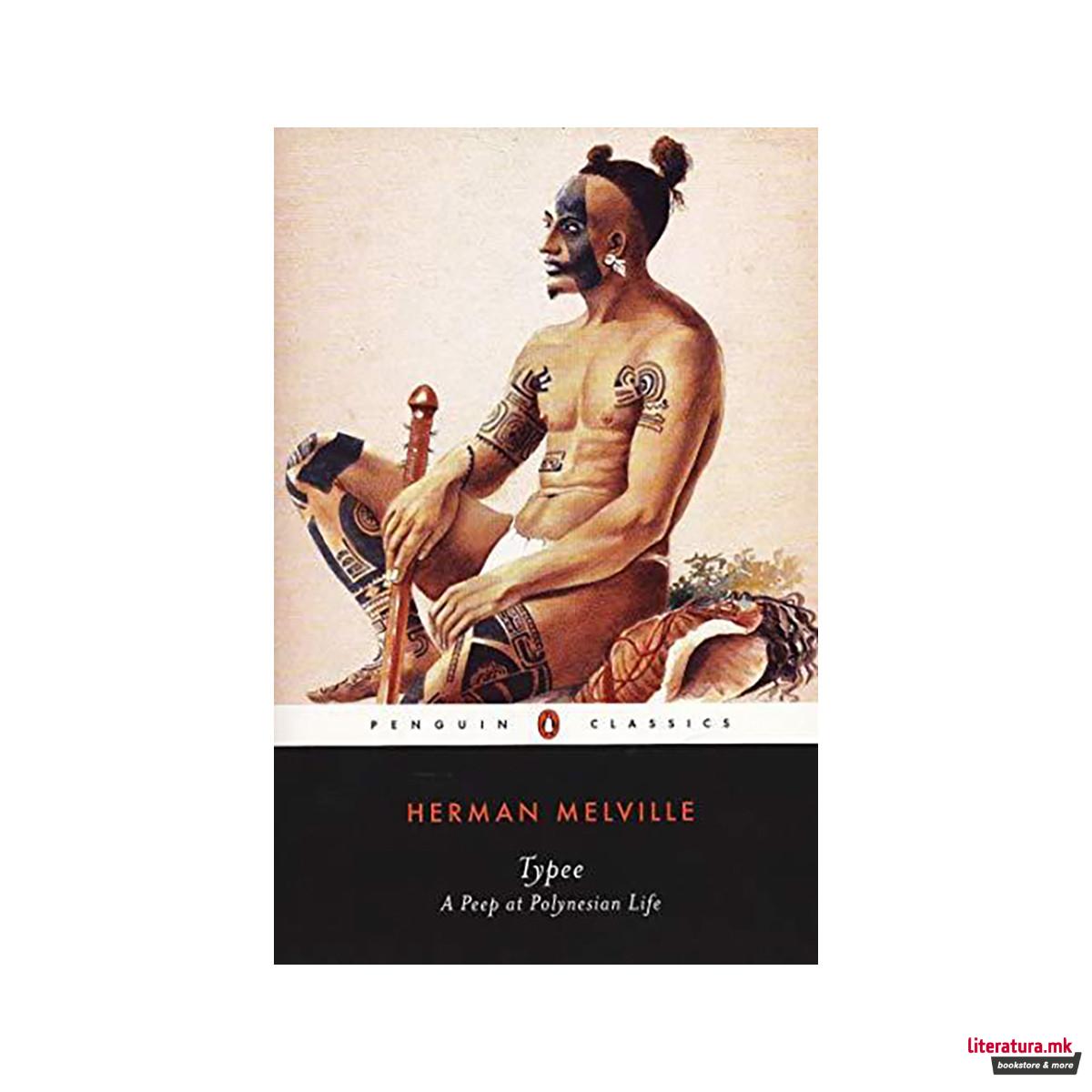 Typee : A Peep at Polynesian Life 