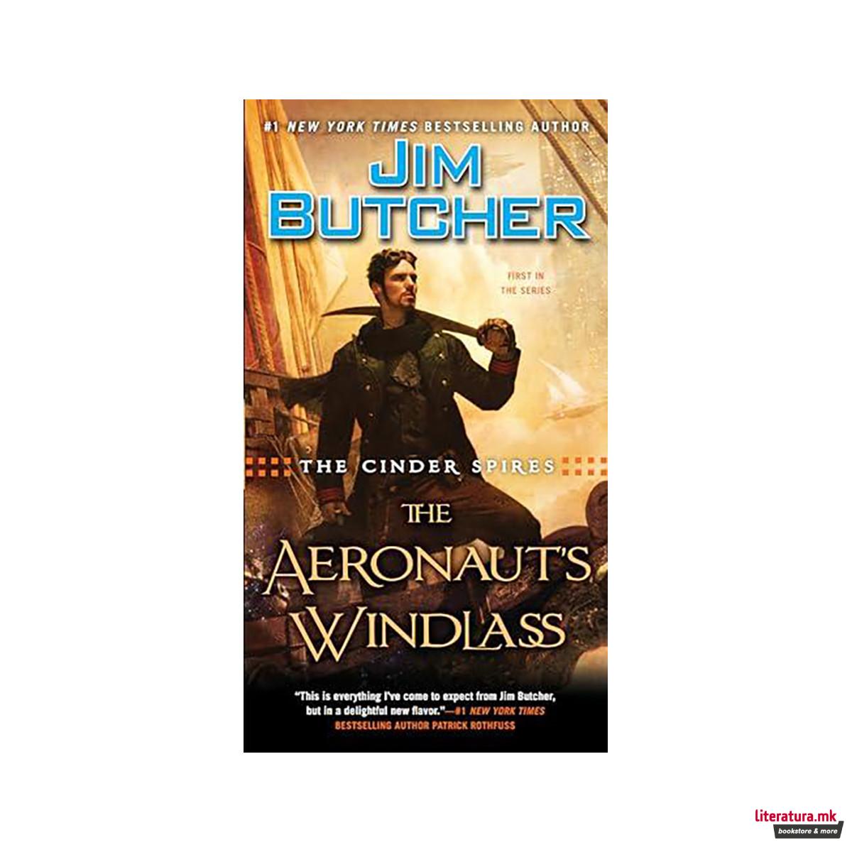 The Cinder Spires: The Aeronaut's Windlass 