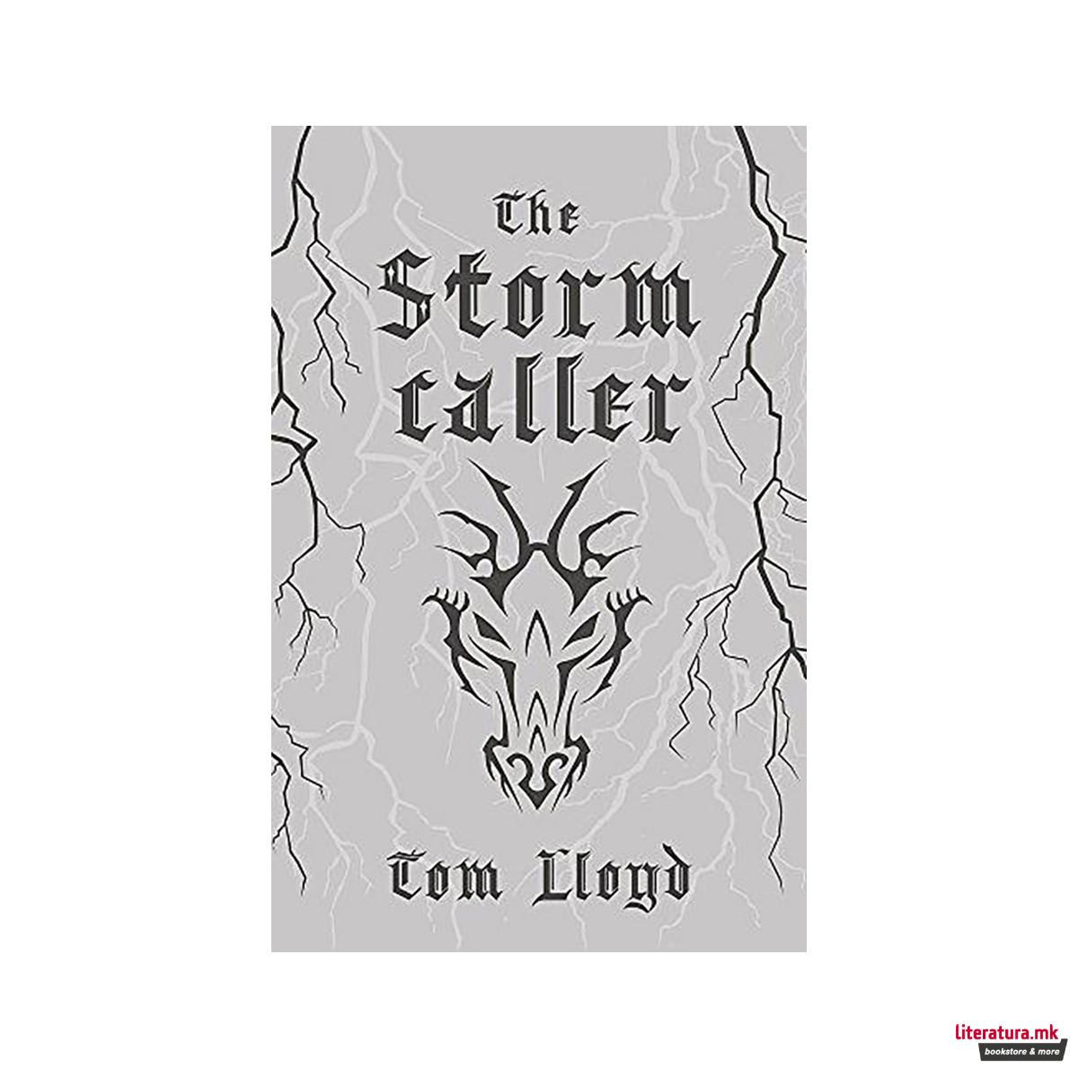 The Stormcaller : Collector's Tenth Anniversary Limited Edition 