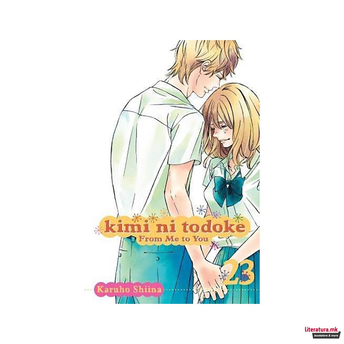Kimi ni Todoke: From Me to You, Vol. 23 