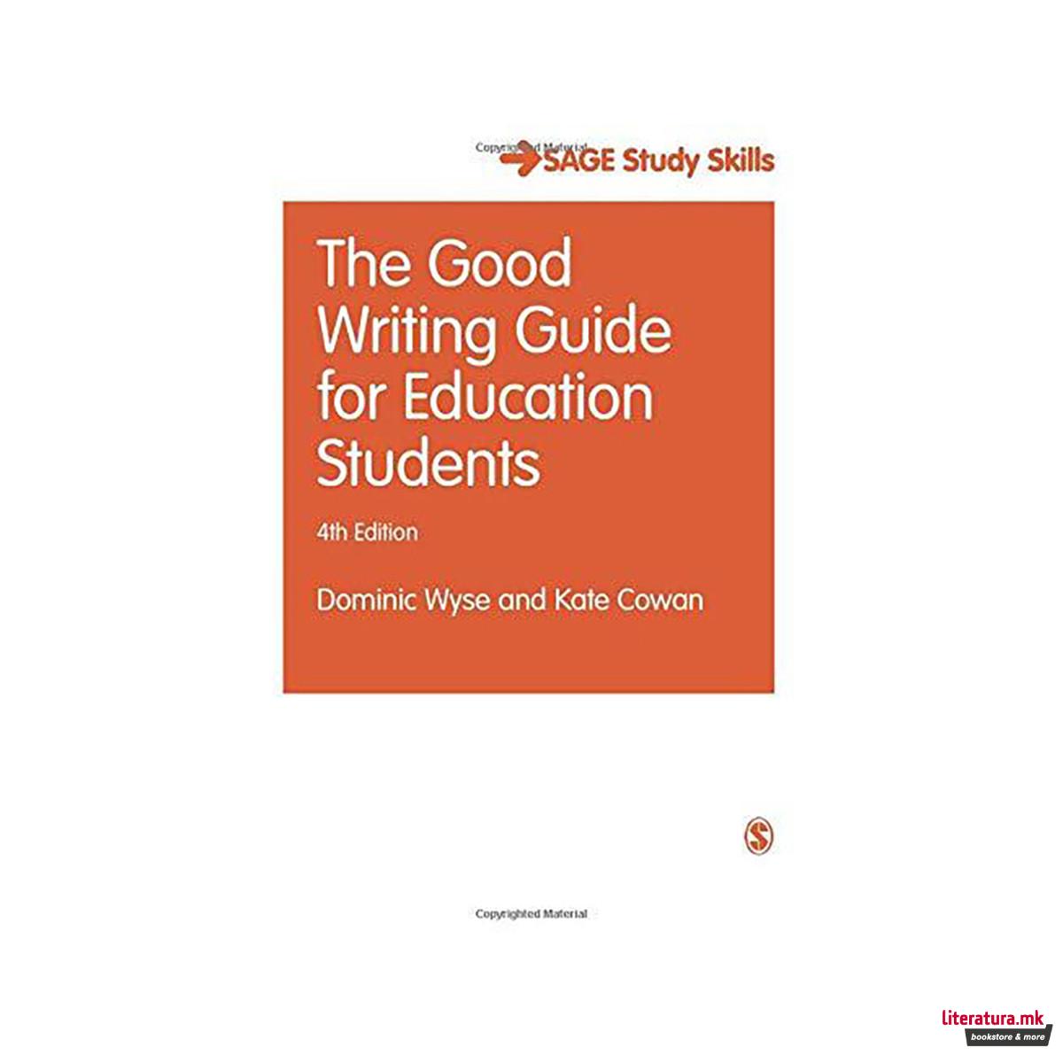 The Good Writing Guide for Education Students 