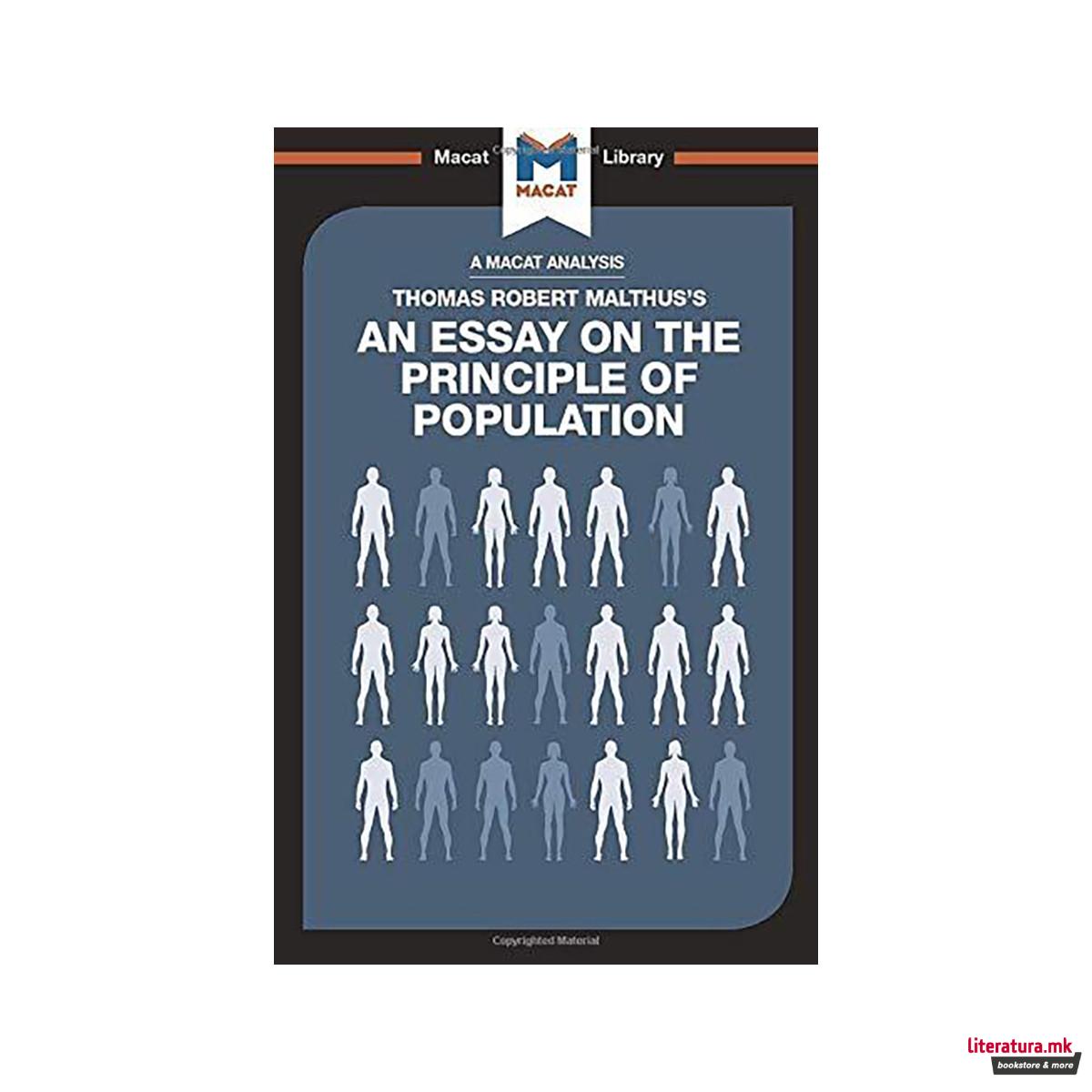 An Analysis of Thomas Robert Malthus's An Essay on the Principle of Population 