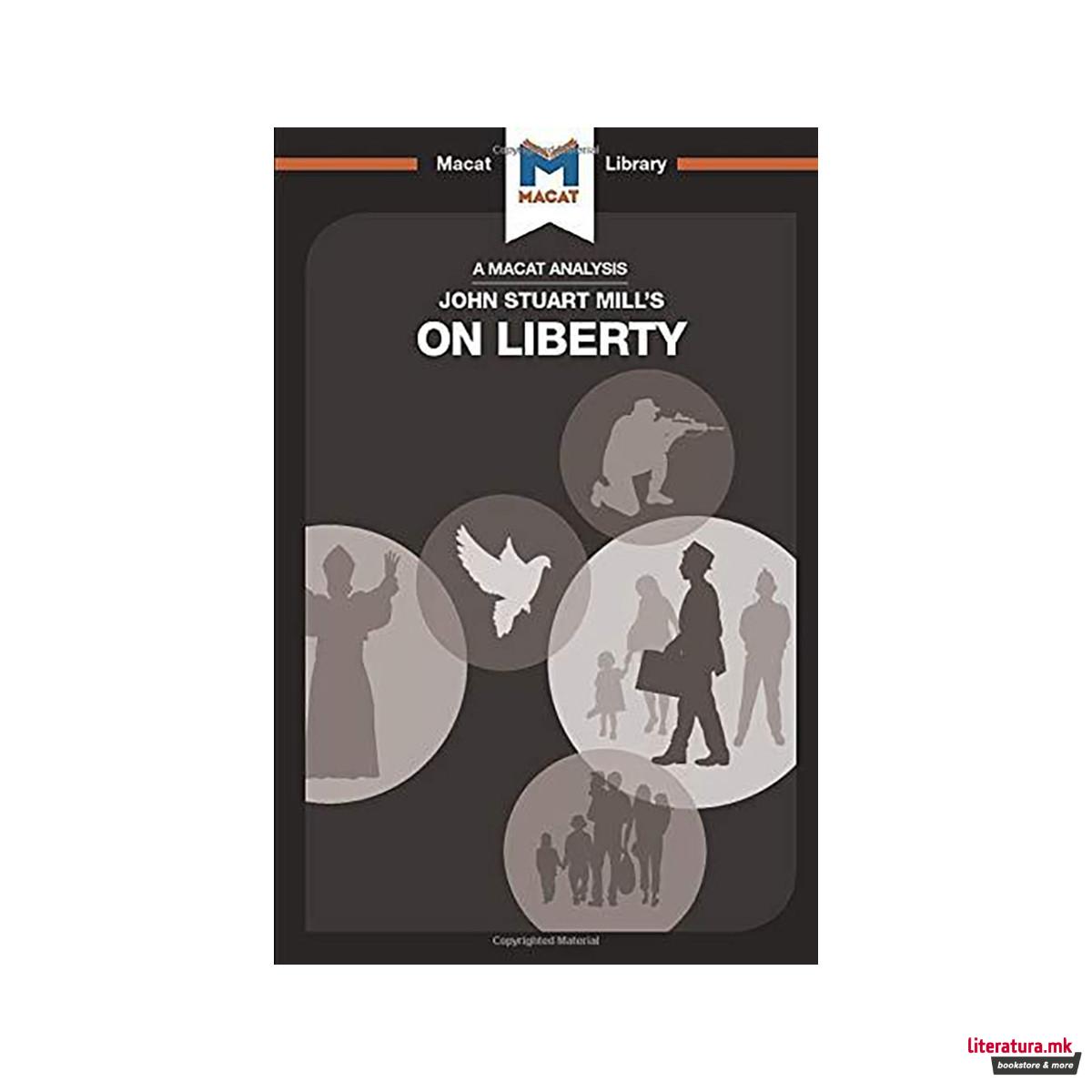 An Analysis of John Stuart Mill's On Liberty 