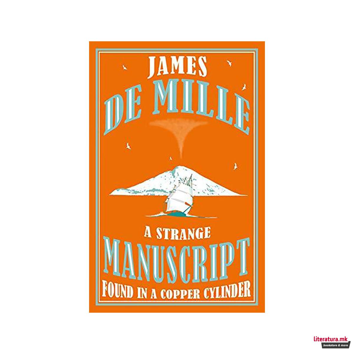 A Strange Manuscript Found in a Copper Cylinder 