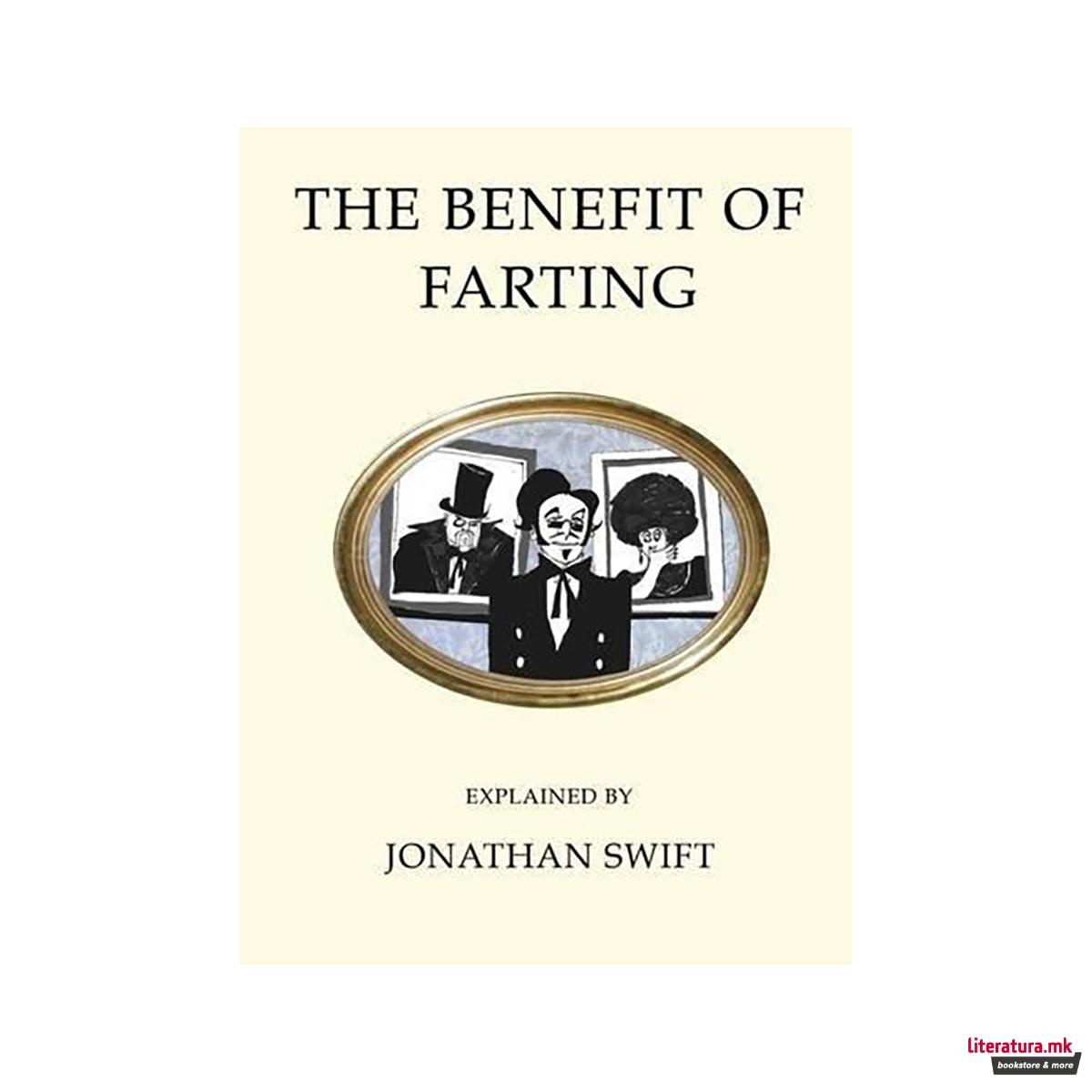 The Benefit of Farting Explained 