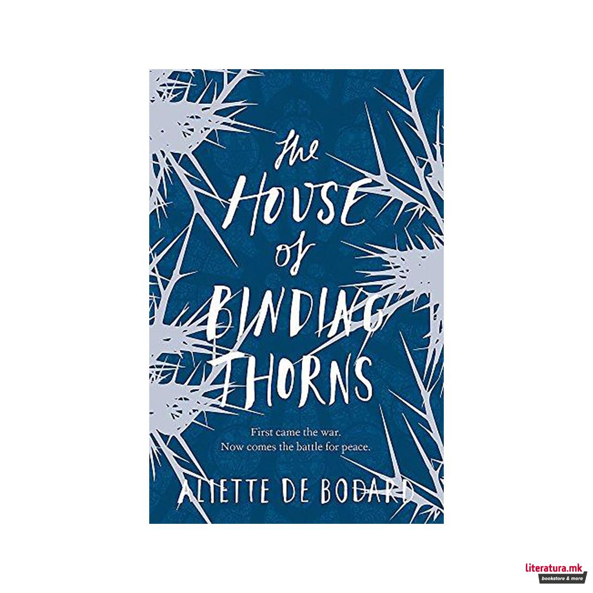 The House of Binding Thorns 