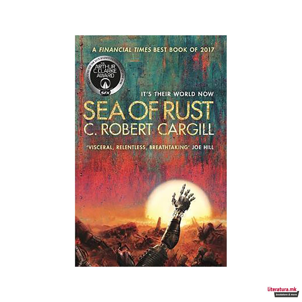Sea of Rust : The post-apocalyptic science fiction epic about AI and what makes 