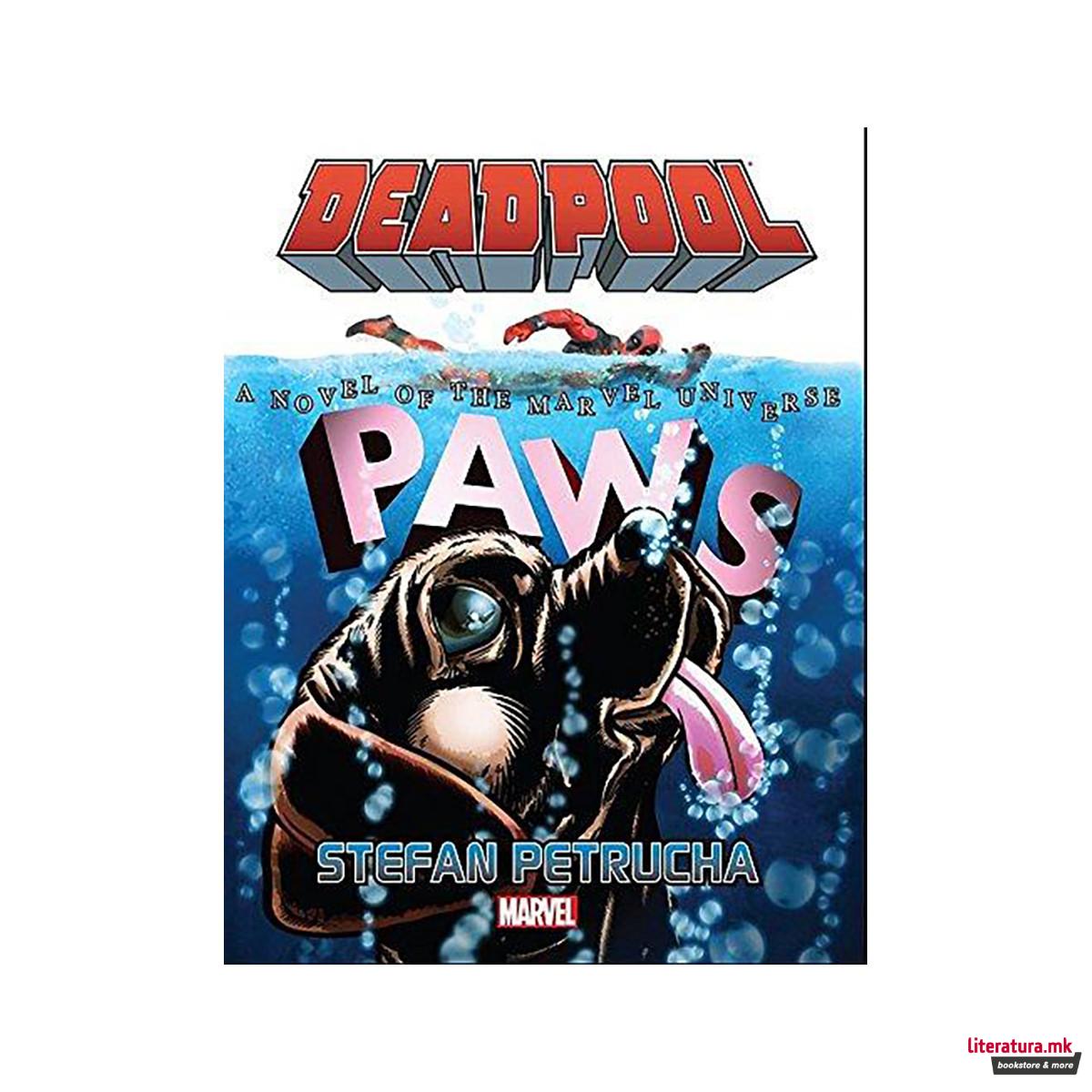 Deadpool: Paws Prose Novel 