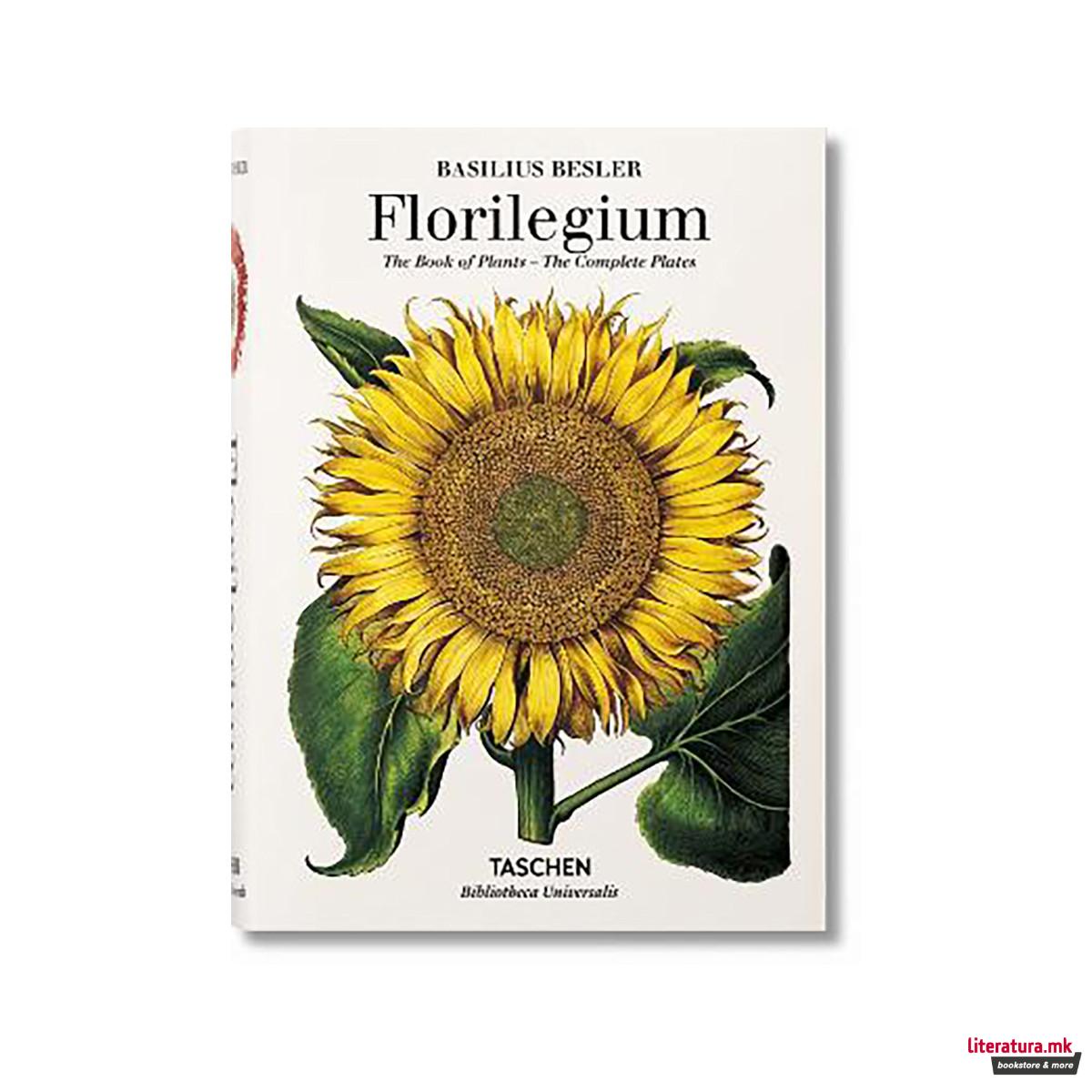 Basilius Besler's Florilegium. The Book of Plants