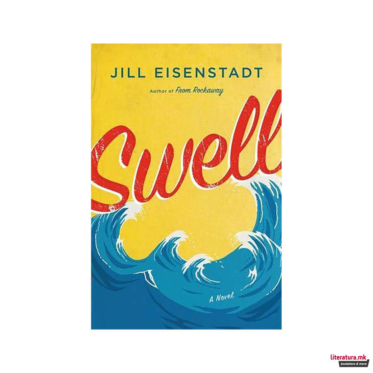 Swell : A Novel 