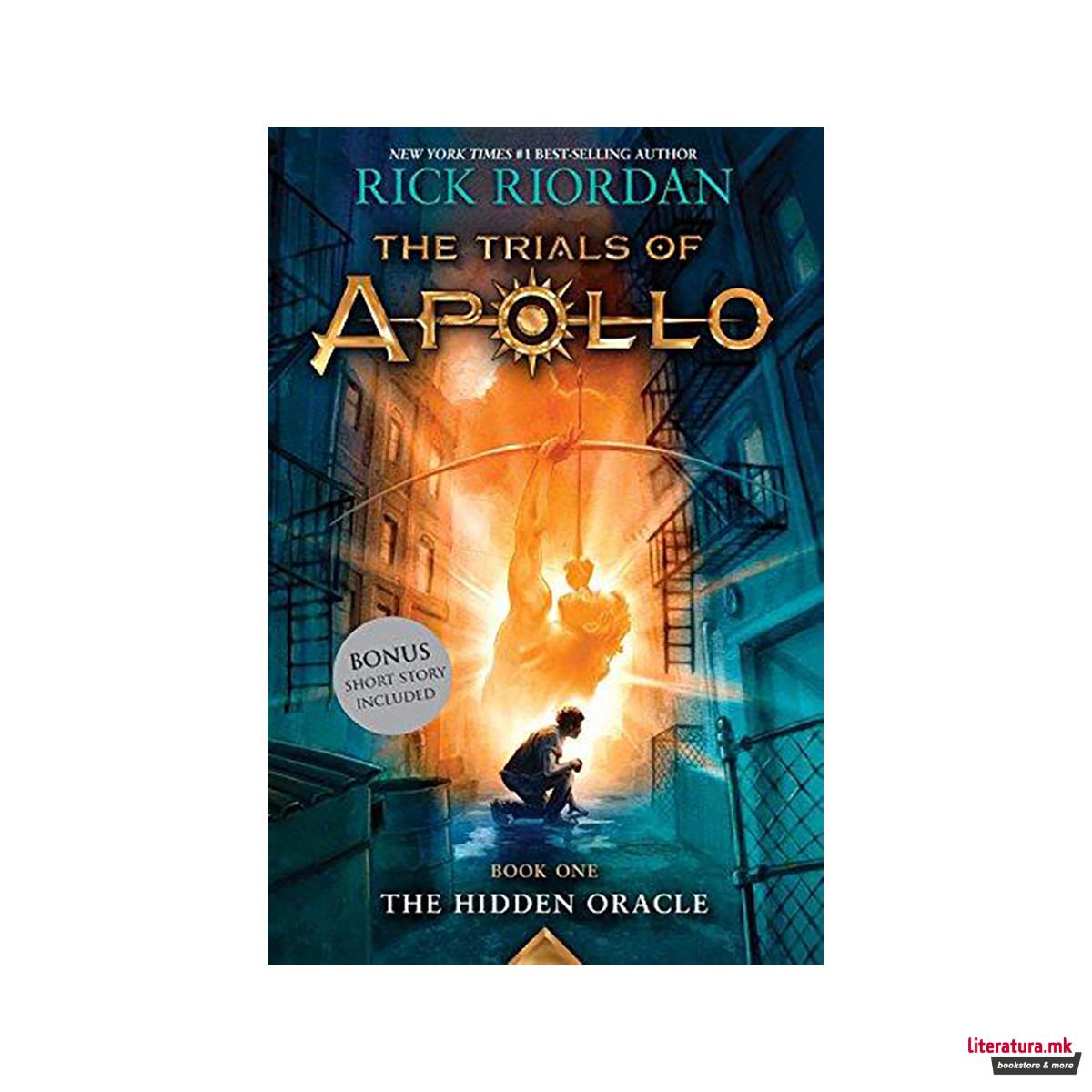 The Hidden Oracle (Trials of Apollo, Book One) 