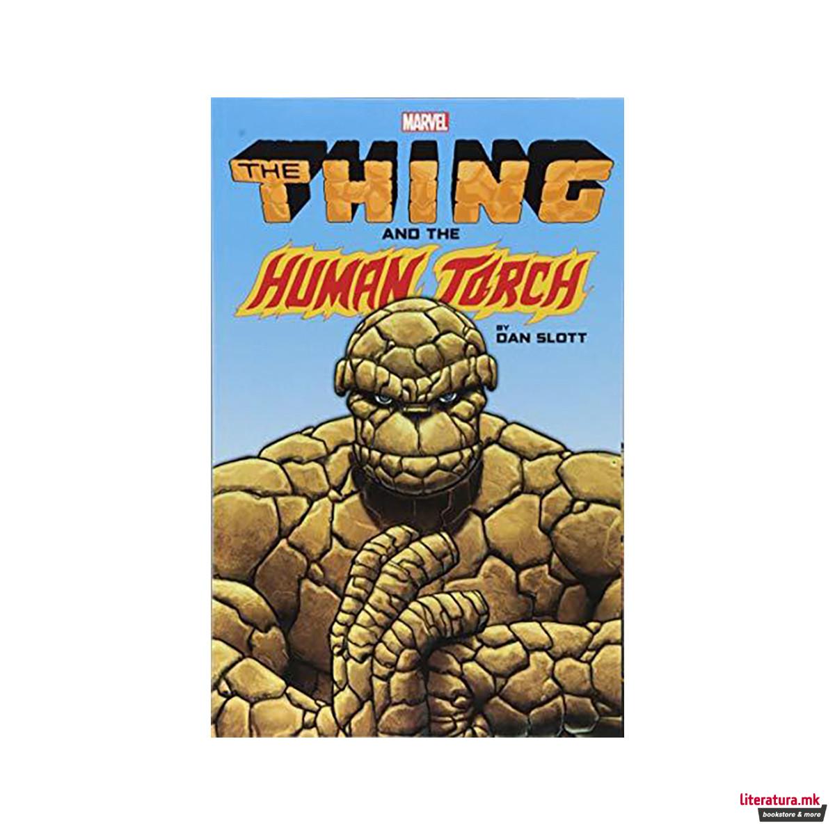 The Thing & The Human Torch By Dan Slott 