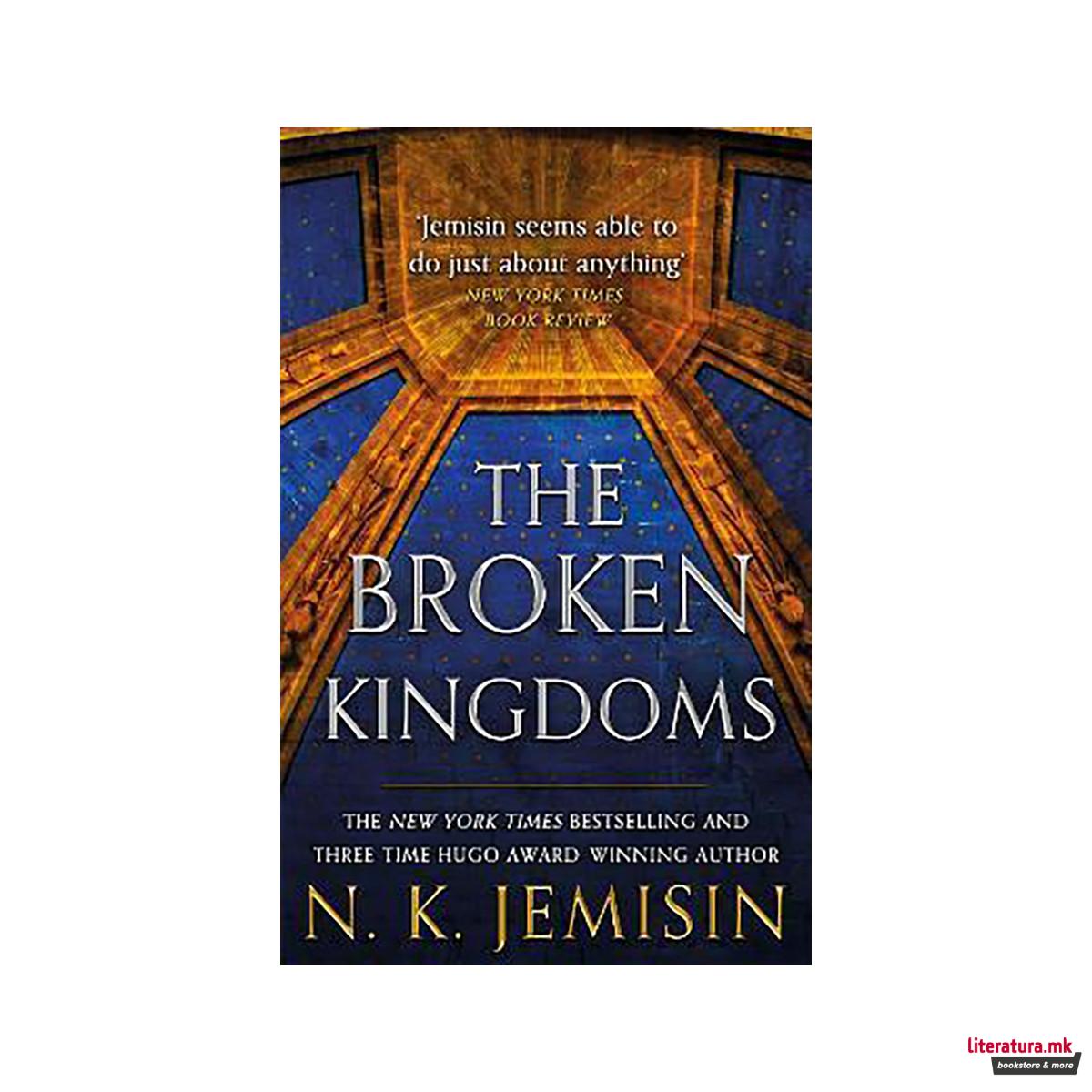 The Broken Kingdoms : Book 2 of the Inheritance Trilogy 