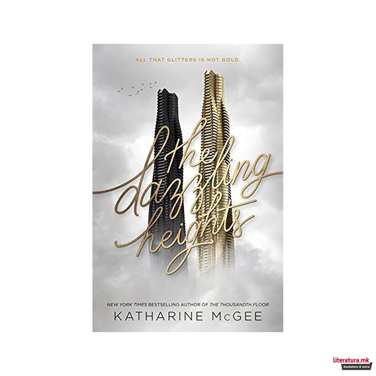 The Dazzling Heights 