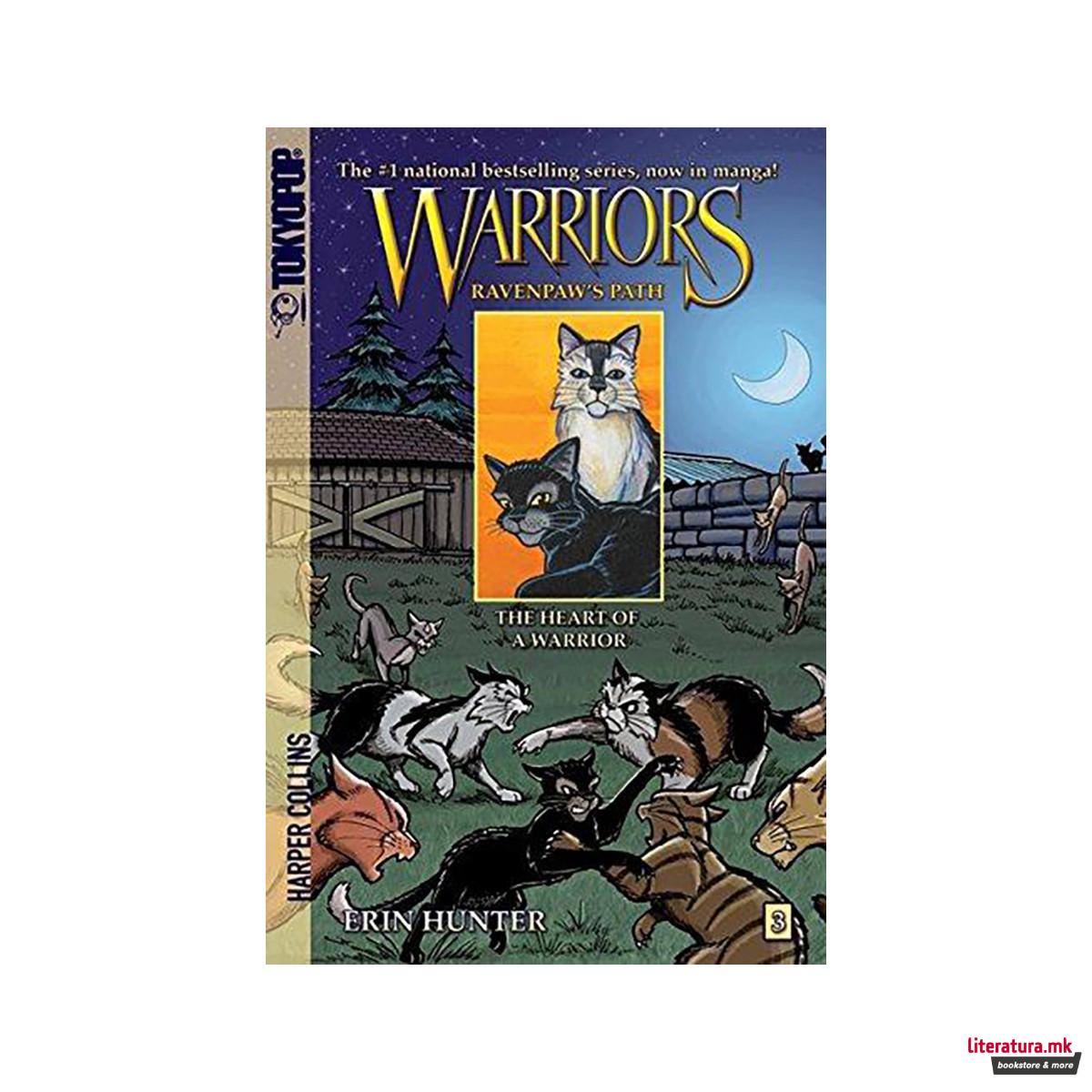 Warriors: Ravenpaw's Path #3: The Heart of a Warrior
