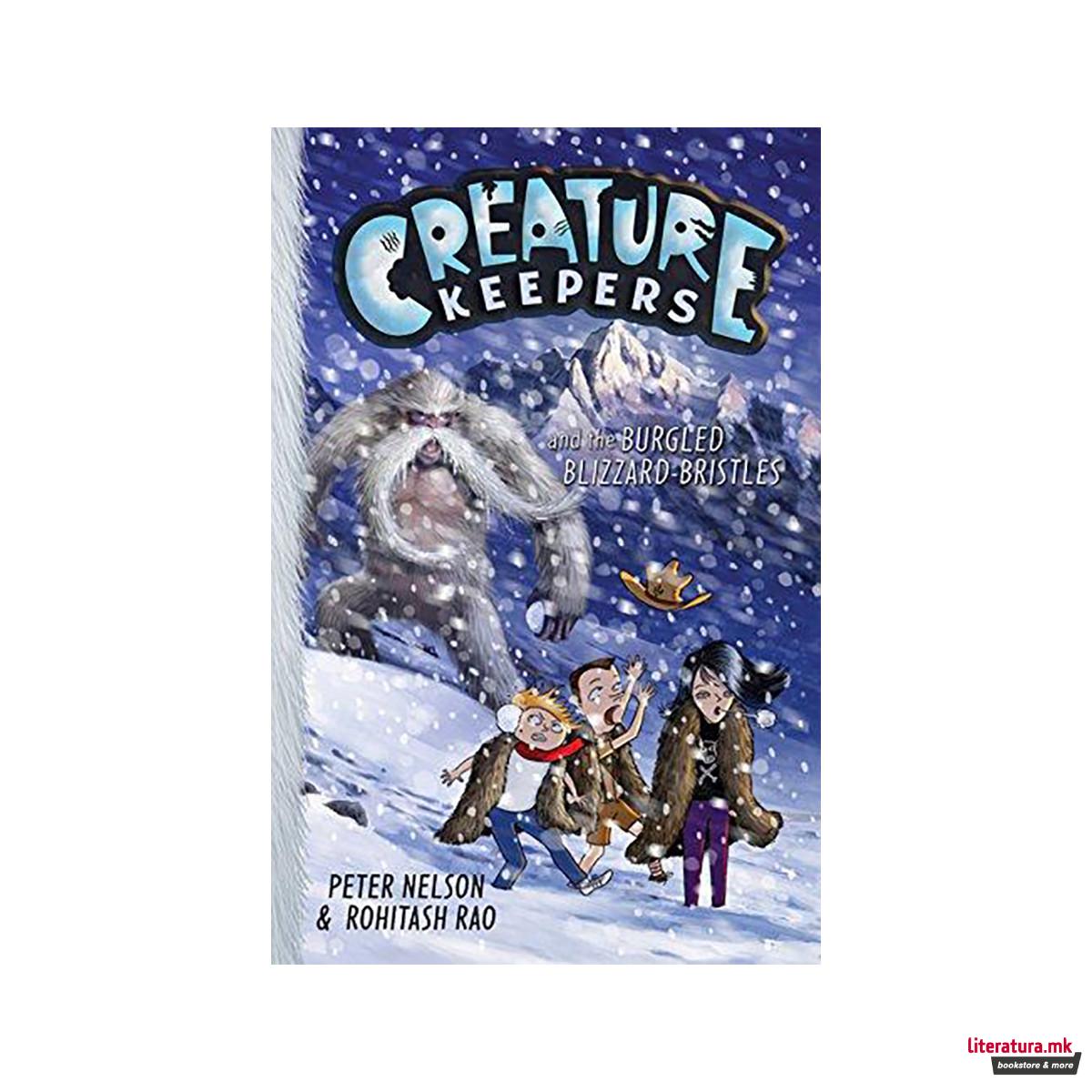 Creature Keepers and the Burgled Blizzard-Bristles 