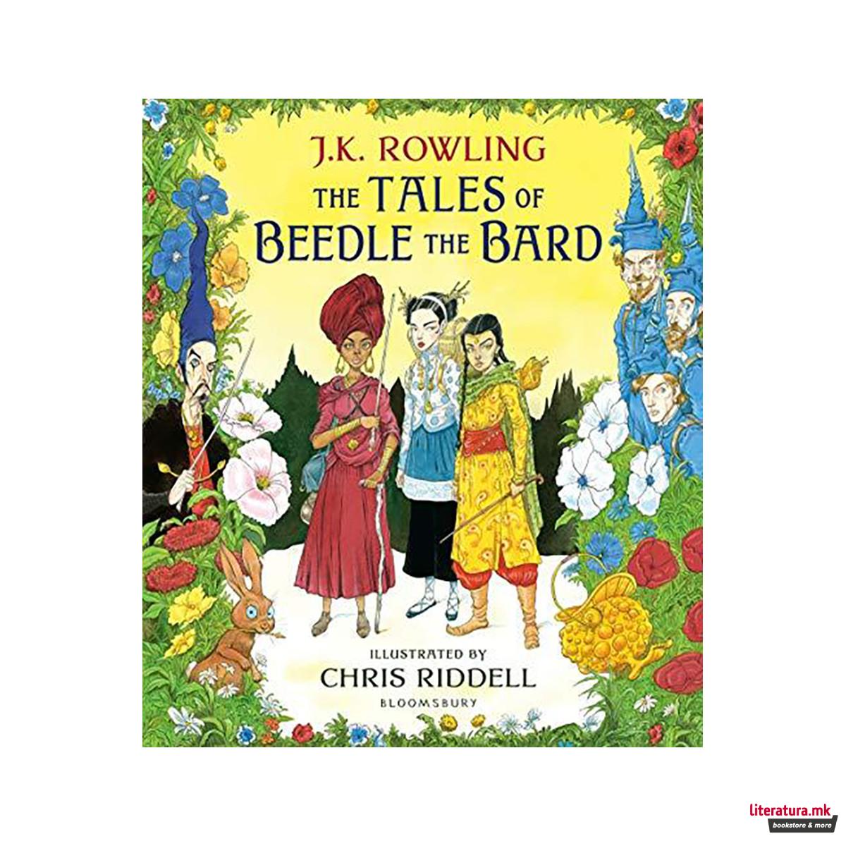 The Tales of Beedle the Bard - Illustrated Edition : A magical companion to the 