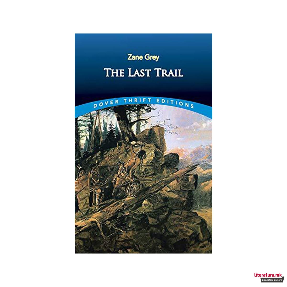 The Last Trail 