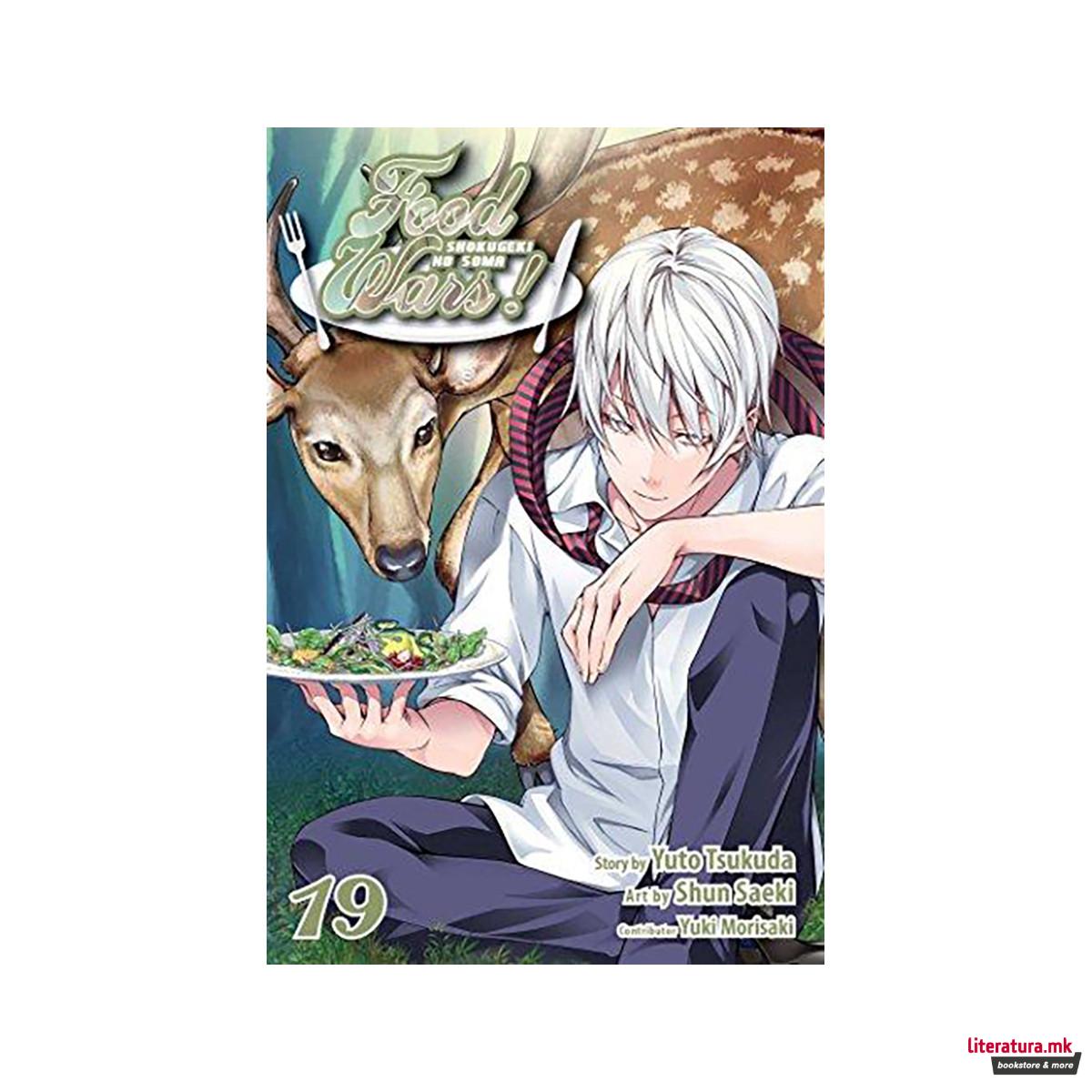 Food Wars!: Shokugeki no Soma, Vol. 19 : Those Who Reach For The Top 