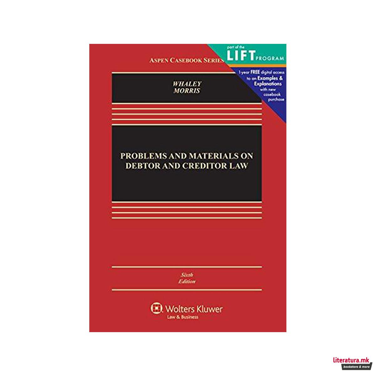 Problems and Materials on Debtor and Creditor Law 