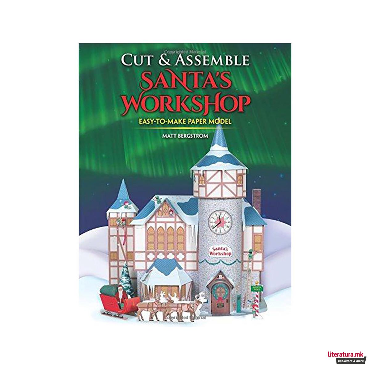 Cut & Assemble Santa's Workshop 
