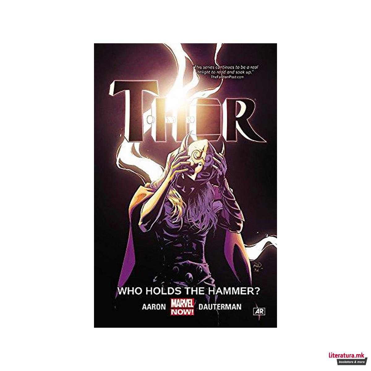 Thor Vol. 2: Who Holds The Hammer? 