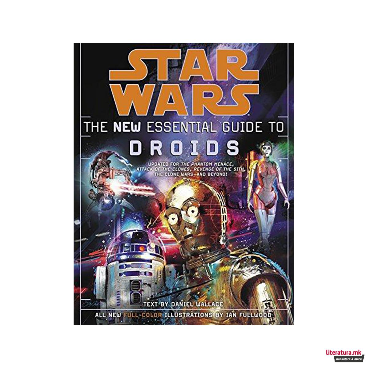 Star Wars: The New Essential Guide to Droids 
