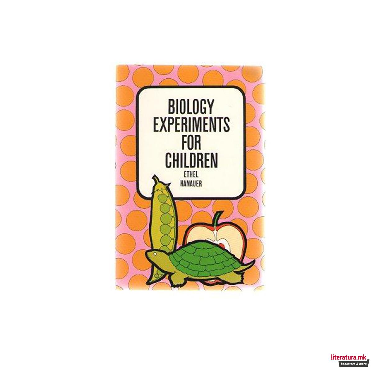 Biology Experiments for Children 