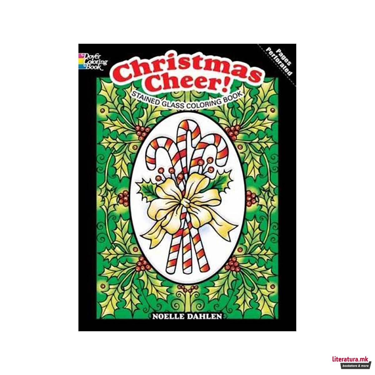 Christmas Cheer! Stained Glass Coloring Book 