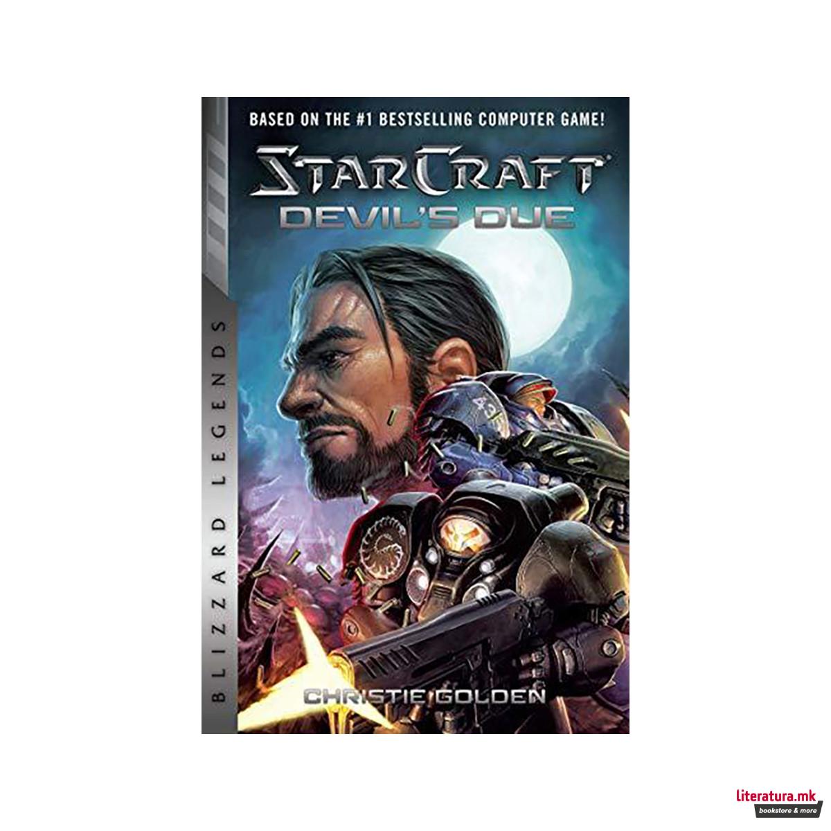 Starcraft II: The Devil's Due : Blizzard Legends 