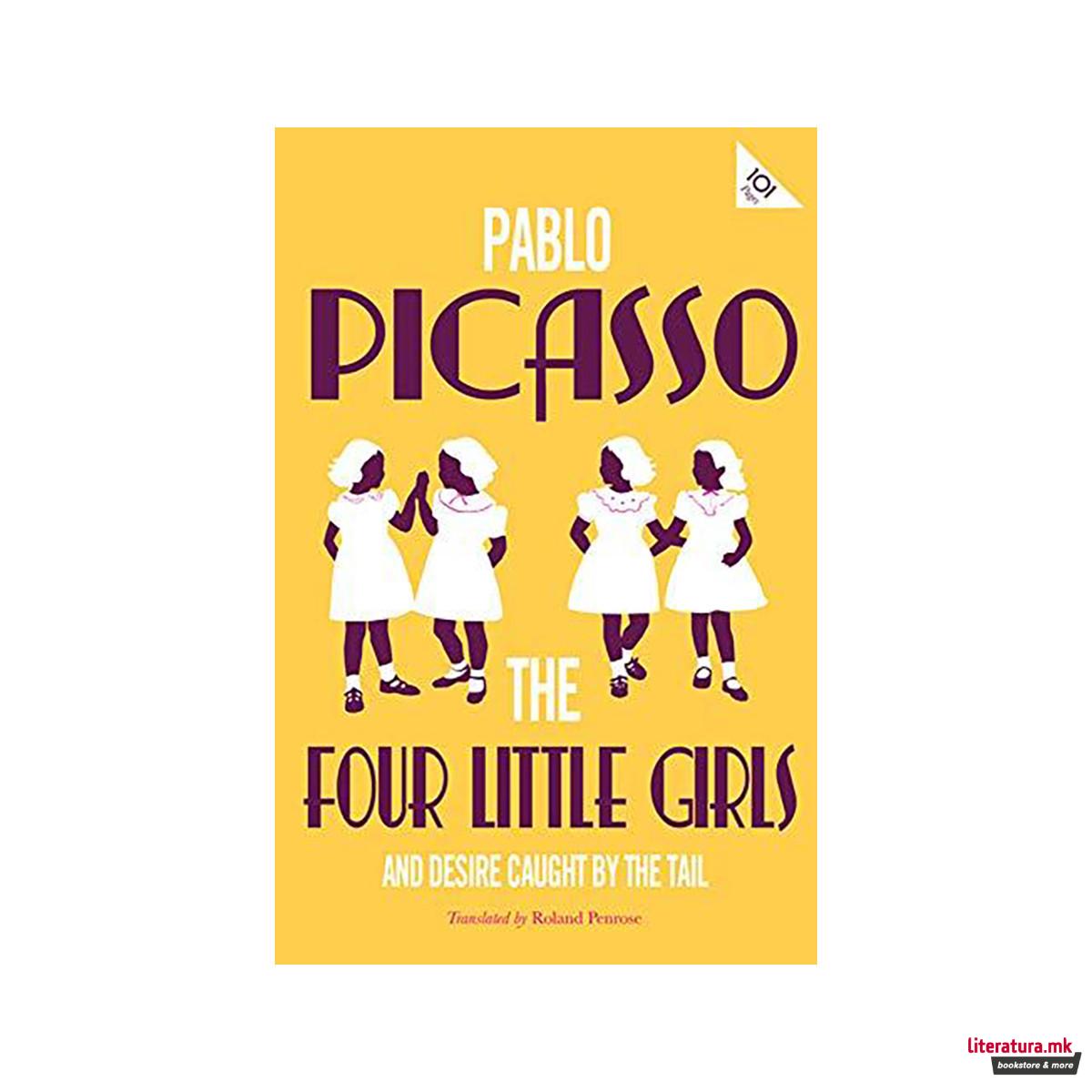 The Four Little Girls and Desire Caught by the Tail 