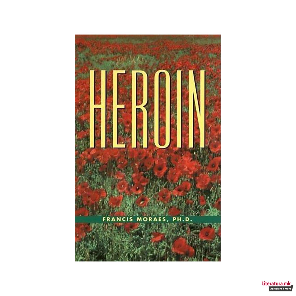 The Little Book of Heroin 