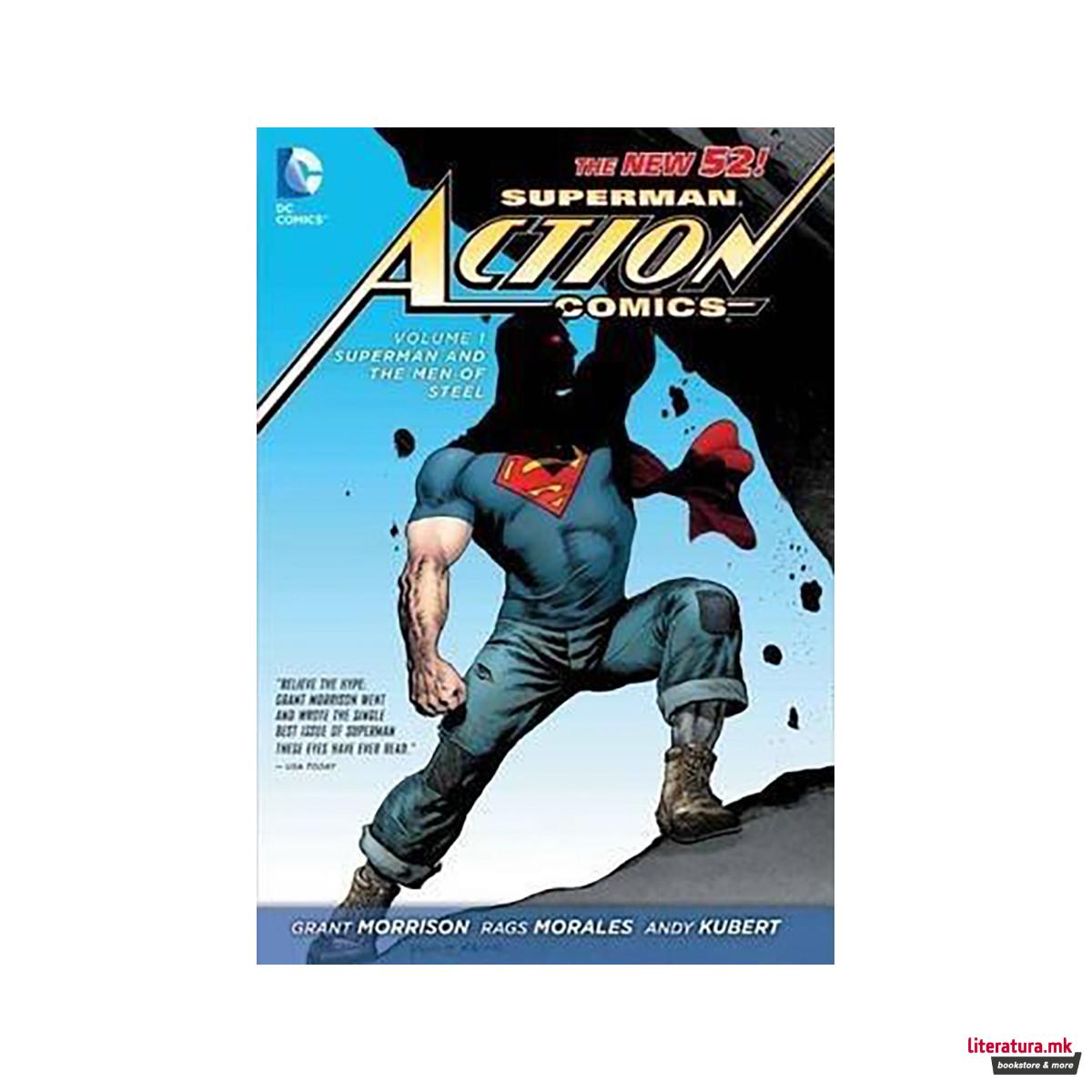Superman - Action Comics Vol. 1 : Superman And The Men Of Steel 