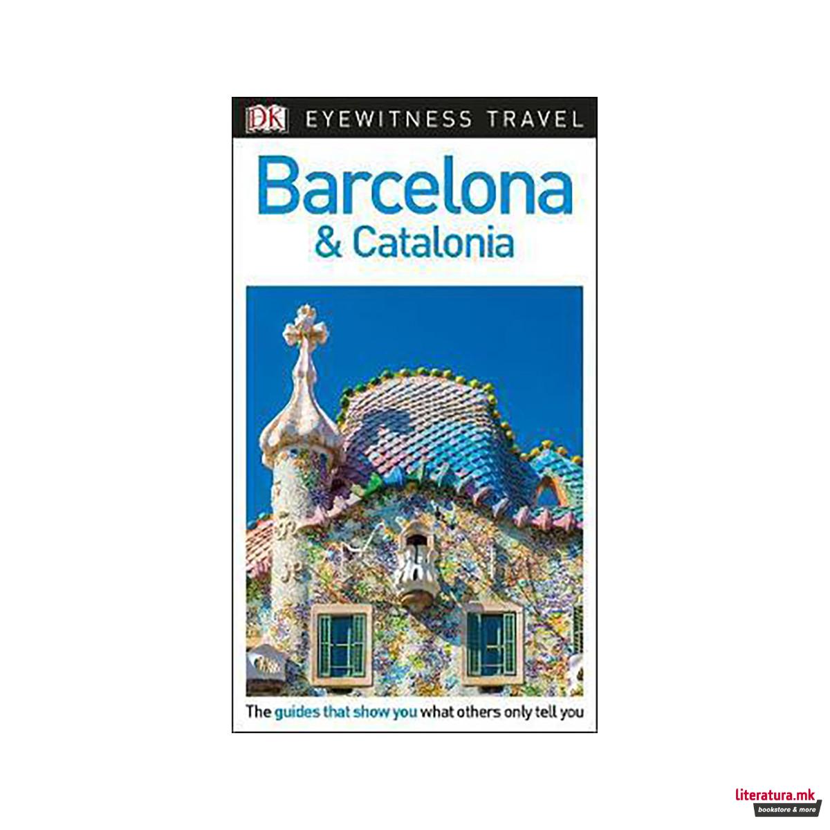 DK Eyewitness Barcelona and Catalonia