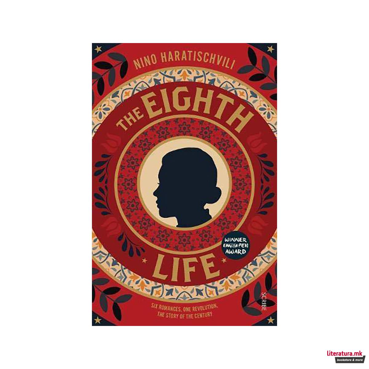 The Eighth Life : (for Brilka) The International Bestseller 