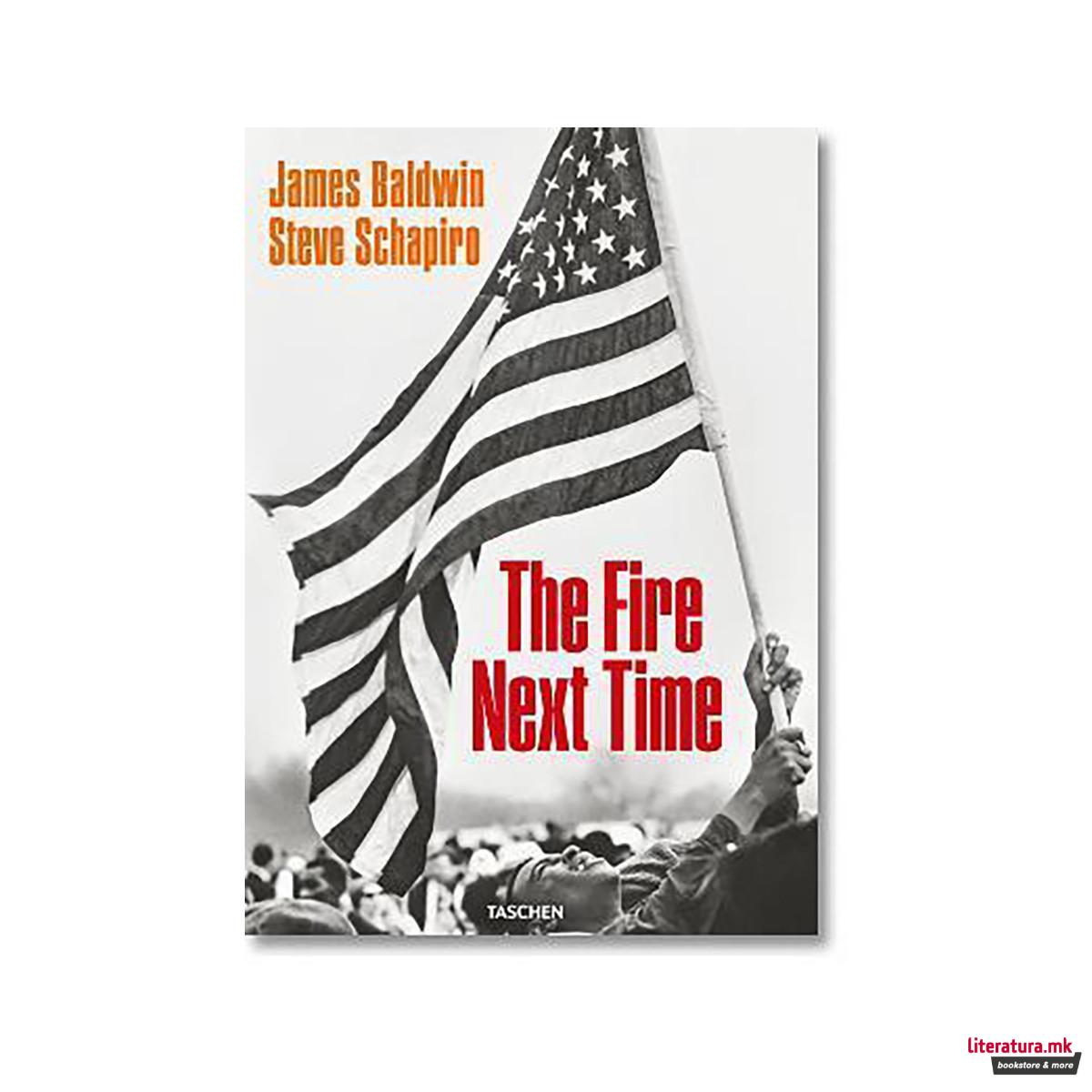 James Baldwin. Steve Schapiro. The Fire Next Time 