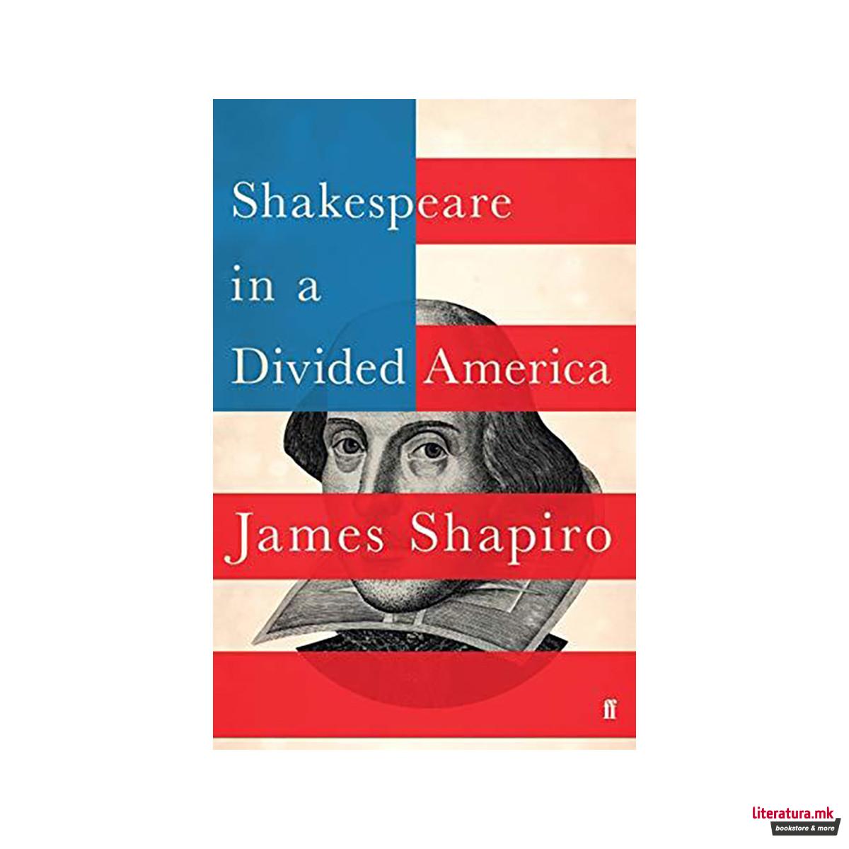 Shakespeare in a Divided America 