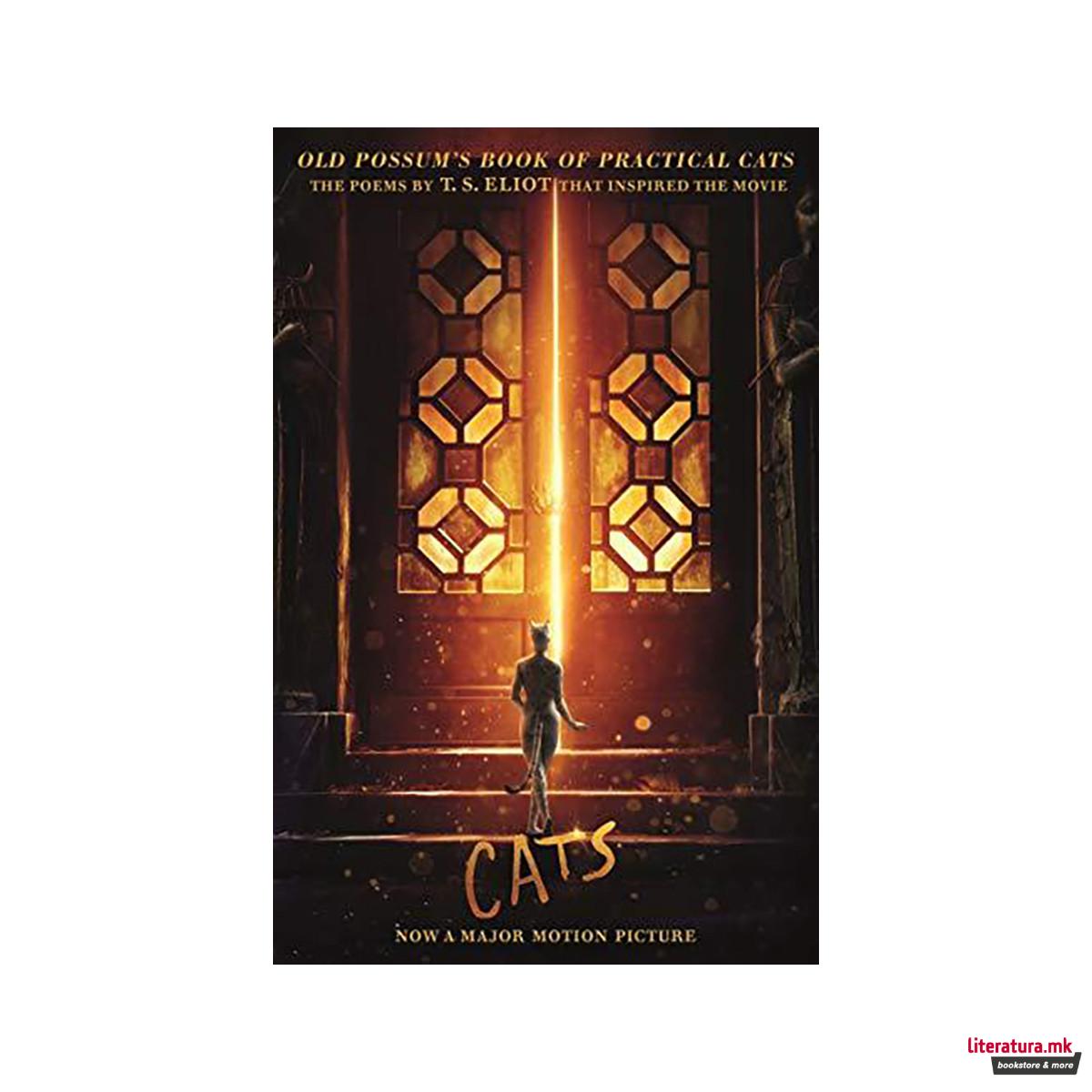 Old Possum's Book of Practical CATS : Cats Movie Tie-in 