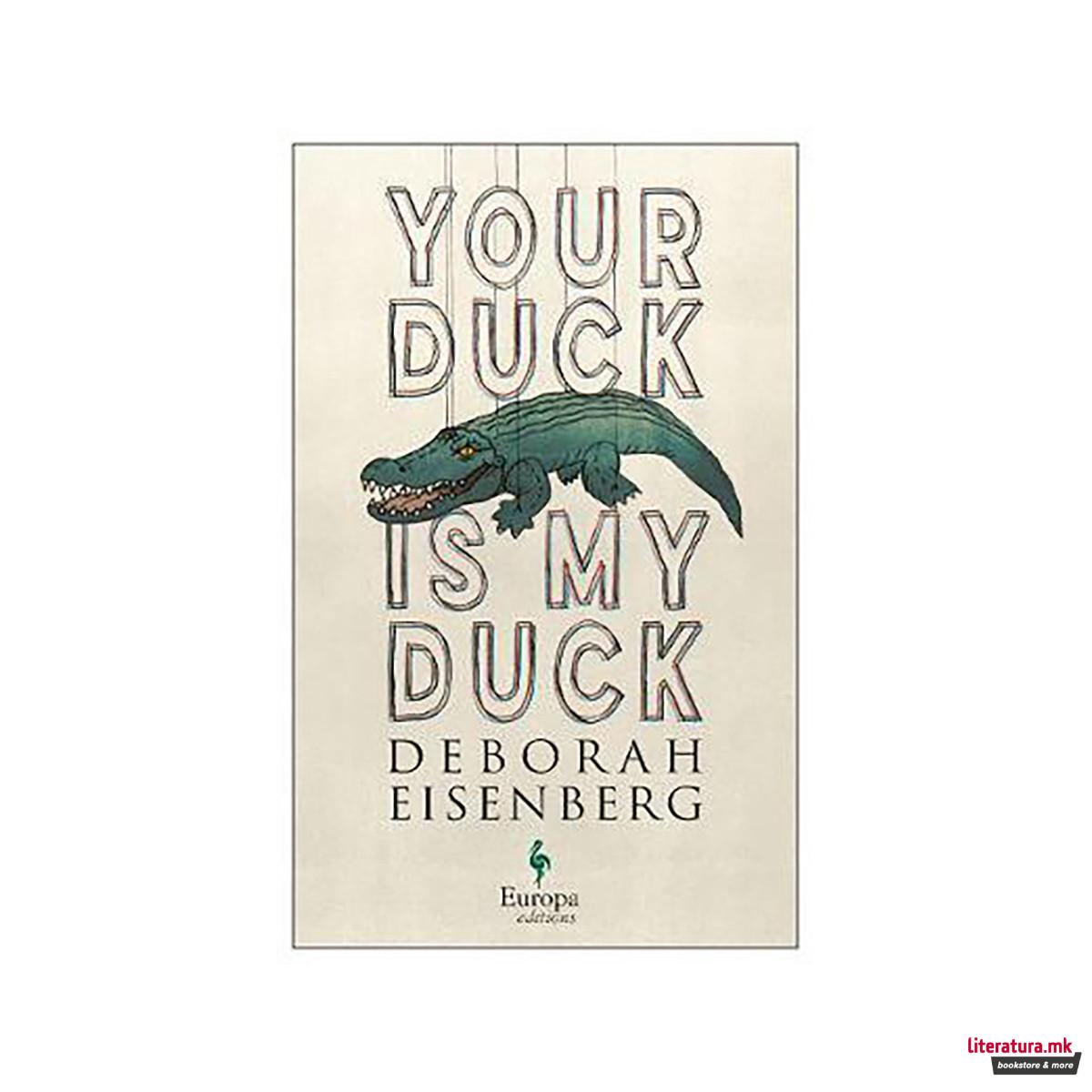 Your Duck is My Duck 