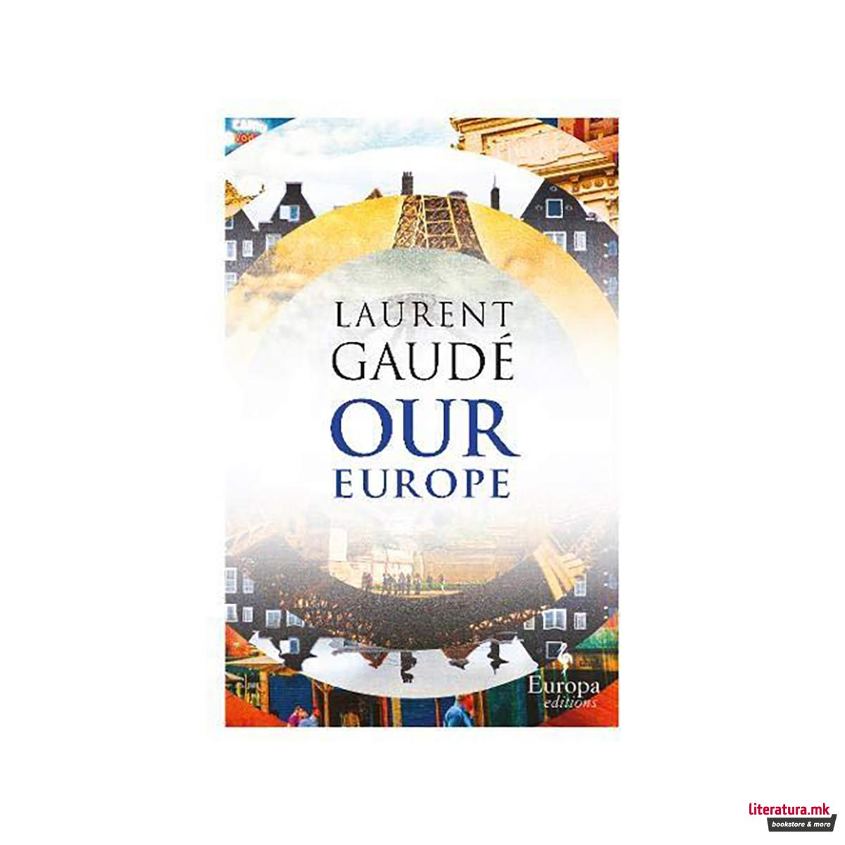 Our Europe : Banquet of Nations 