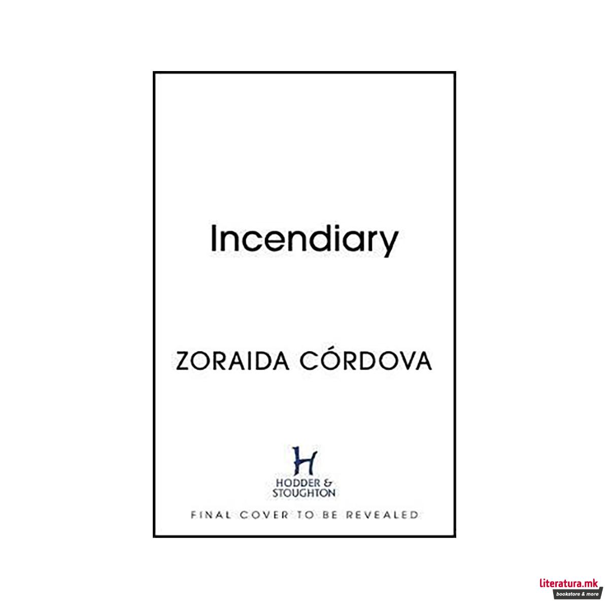 Incendiary