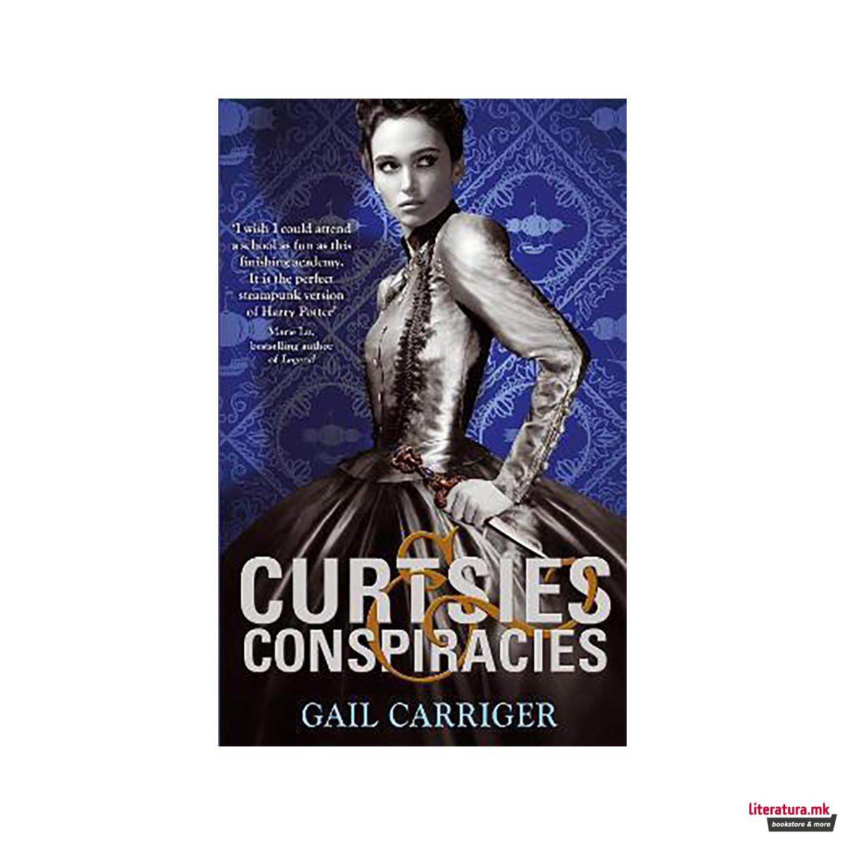 Curtsies and Conspiracies : Number 2 in series 