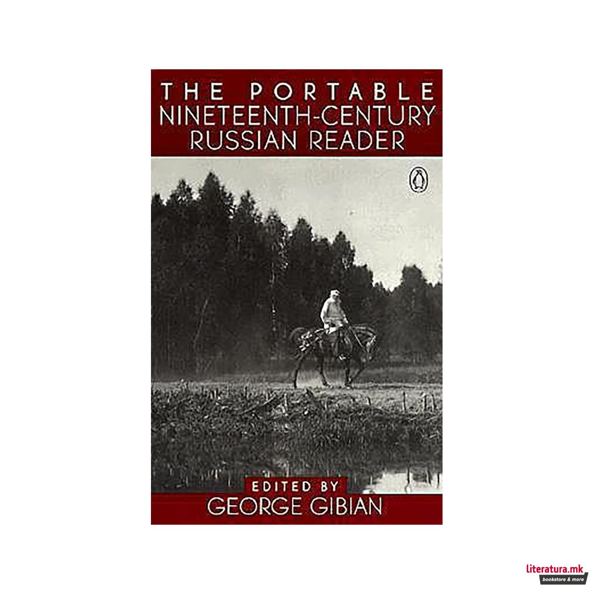 The Portable Nineteenth-Century Russian Reader 