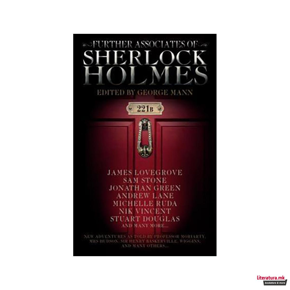 Further Associates of Sherlock Holmes 