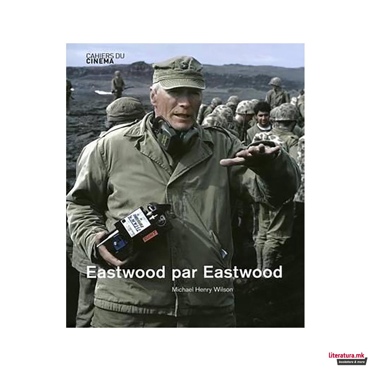 Eastwood on Eastwood 