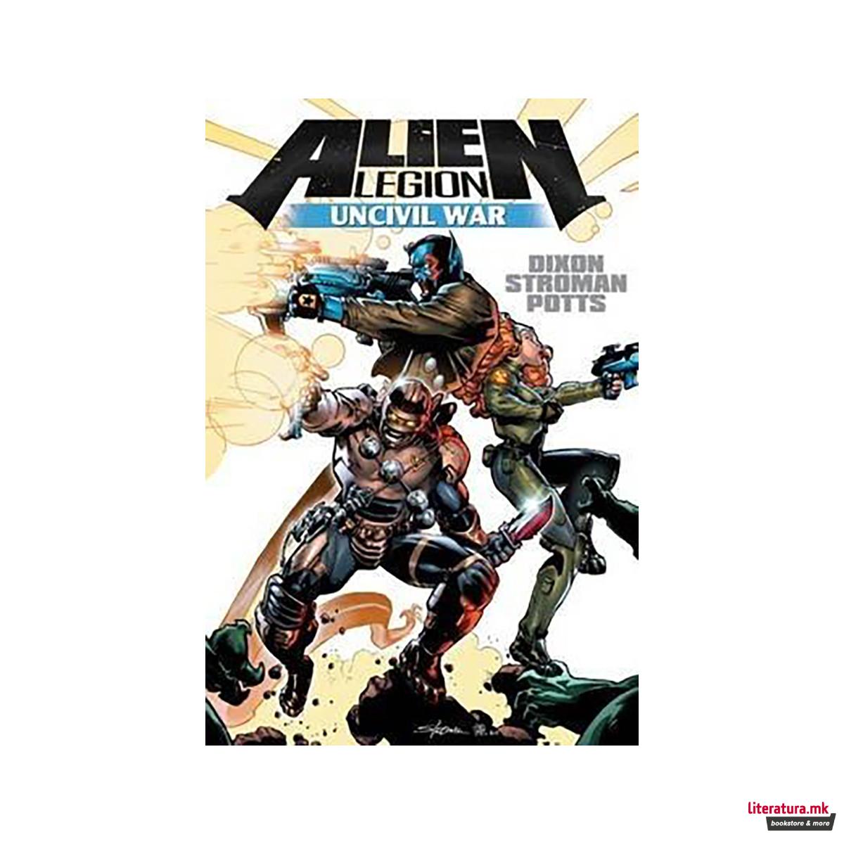 Alien Legion : Uncivil War 