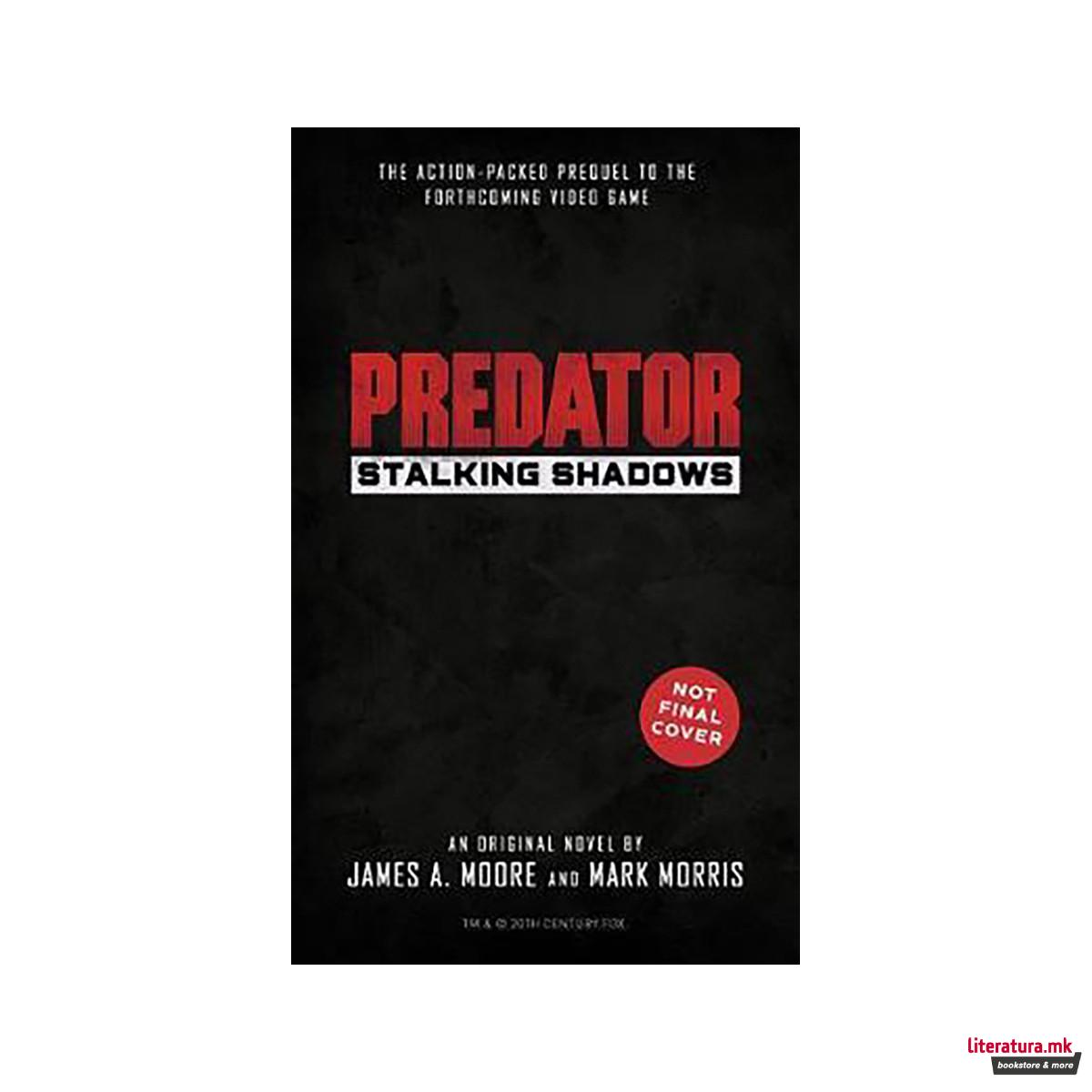 Predator: Stalking Shadows 