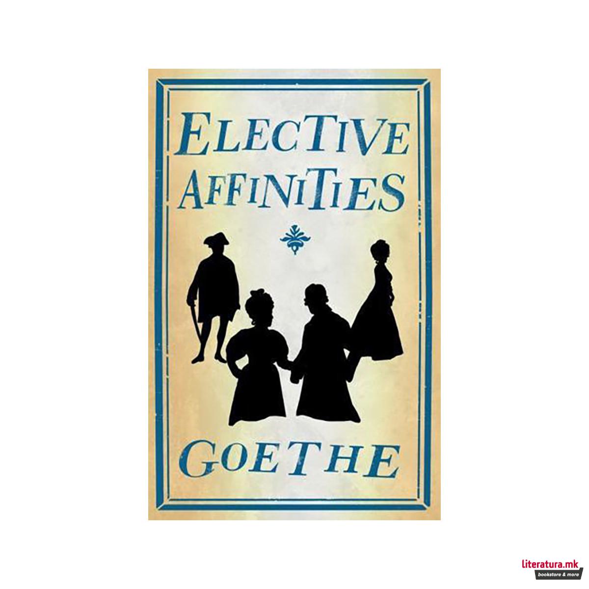 Elective Affinities 