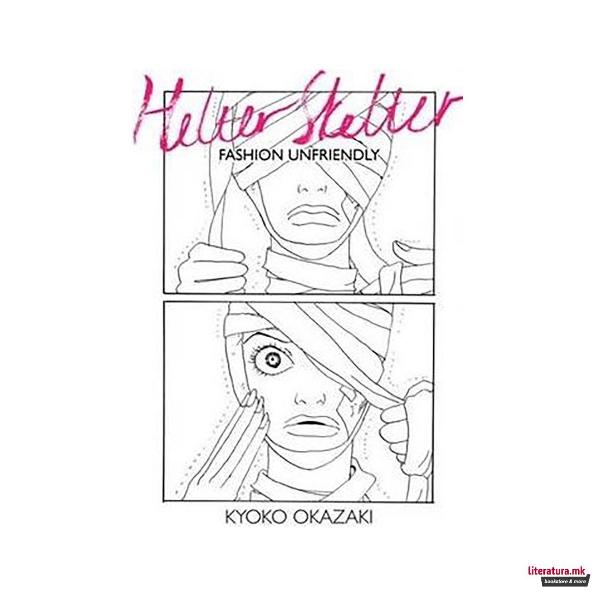 Helter Skelter : Fashion Unfriendly 