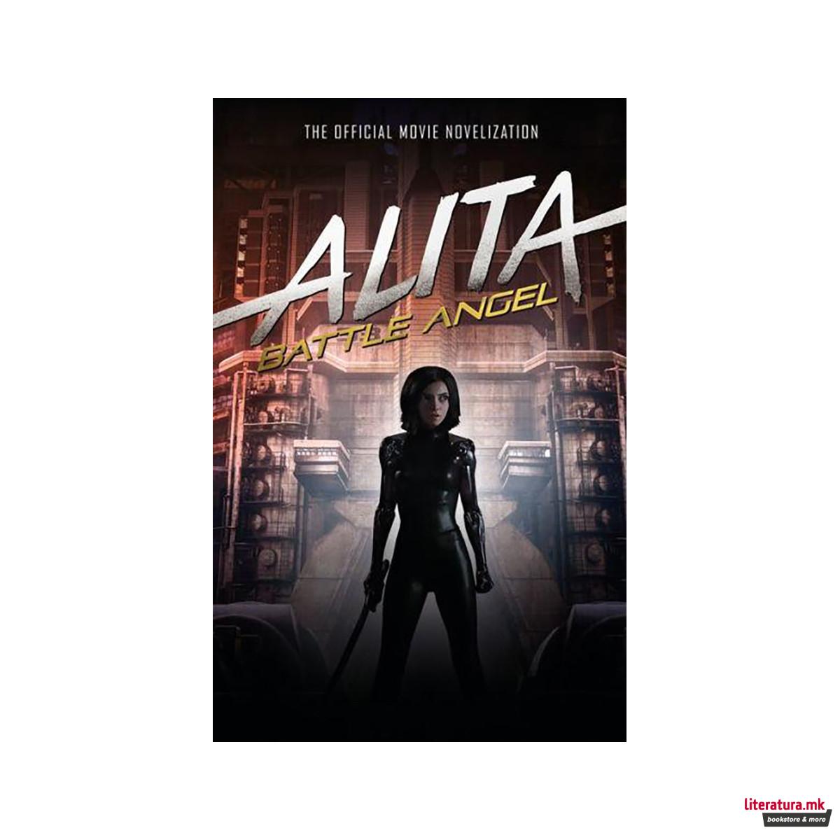 Alita: Battle Angel - The Official Movie Novelization 